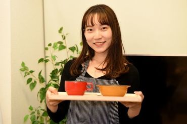 家での料理感覚でOK♪
社員がサポートするので
未経験でも安心してください！