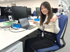 ＼働きやすい環境が自慢／
お仕事で使用するノートPCやスマホは会社支給◎
PCモニターも使用可能！髪色や服装などオシャレもOK♪