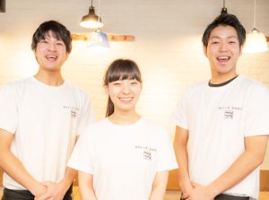 ★NEW STAFF大募集★
学生～フリーターまで幅広い世代が活躍中！シフトの相談も柔軟に対応します◎