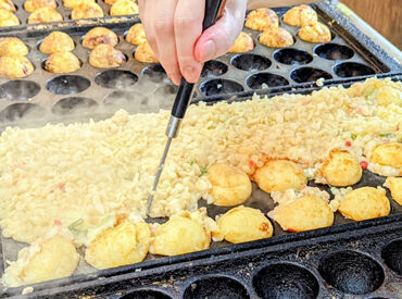 ★美味しいまかないもあり★
粉もん好きさん必見！！
絶品たこ焼きがスタッフは＜特別価格＞でOK◎