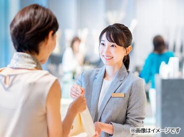 未経験の方でも安心◎
先輩スタッフが丁寧にお教えします！
三越伊勢丹グループでお仕事はじめませんか♪