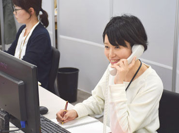 問い合わせ対応や予約受付など♪未経験の方も安心のフォロー体制で、あなたのお仕事デビューを応援します★