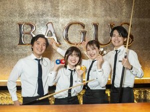 ＜NEWメンバー大募集＞
未経験スタートのスタッフもたくさん♪
"BAGUS"で楽しく格好良く働いてみませんか★