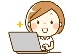 かんたん作業なので…高校生さんも歓迎!!
経験者さんは…お給料UP!!
働き方はイロイロ★
お気軽にご相談下さい♪